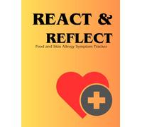 React & Reflect: Food and Skin Allergy Symptom tracker