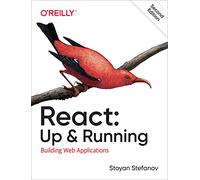 React: Up & Running : Building Web Applications
