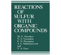 Reactions of Sulfur with Organic Compounds
