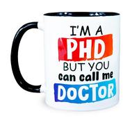 Reactive Brands MUGEMS I'm A PHD Call Me Doctor Funny PhD Gift Coffee Mug - Congratulations - Funny PhD Mug