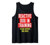 Reactive Dog In Training Idea For Women & Dog Walking Tank Top