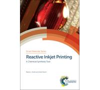 Reactive Inkjet Printing : A Chemical Synthesis Tool