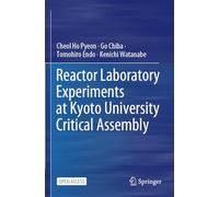 Reactor Laboratory Experiments at Kyoto University Critical Assembly