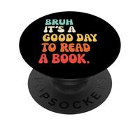Read A Book Bruh Cool Ela English Teacher Reading Literature PopSockets Adhesive PopGrip