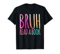 Read A Book Bruh - Funny English Teacher Reading Literature T-Shirt