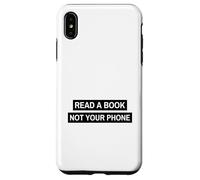 Read A Book Not Your Phone (Bookworm Digital Detox) Case for iPhone XS Max