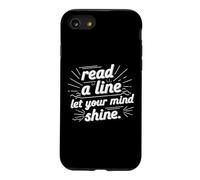 read a line let your mind shine reading book quote design Case for iPhone SE (2020) / 7/8