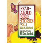 Read-aloud Bible Stories: v. 4: Volume 4