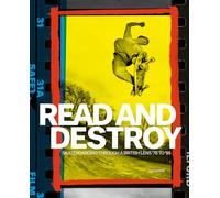 Read and Destroy: Skateboarding Through a British Lens ’78 to ’95