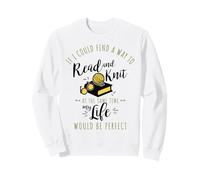 Read and Knit at the same time Sweatshirt