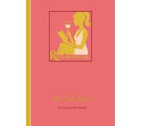 Read and Rosé Book Club Notebook: Pink and Gold: An Expression Book