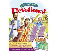 Read and Share Devotional: Applying God's Word to Everyday Life (Read and Share (Tommy Nelson))