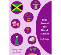 Read Around The World: Jamaica: Chatty Zebra Curriculum
