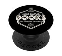 Read Banned Books Gain Forbidden Knowledge Funny Book Lover PopSockets Adhesive PopGrip