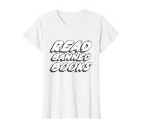 Read Banned Books | Reading Reader Readers Value Graphic T-Shirt, Women, White, M