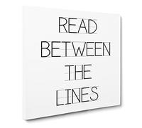 Read Between the Lines Modern Typography Quote Canvas Print | Gallery Wrapped 30mm Frame Wall Art | 20x20 inches | Ready to Hang | Modern Typography Picture | Living Room Bedroom Lounge Office