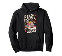 Read Boldly Like Autumn Leaves Book Stack Fall Scene Pullover Hoodie