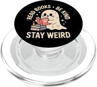 Read Books Be Kind Stay Weird Cute Ghost Halloween Reading PopSockets PopGrip for MagSafe