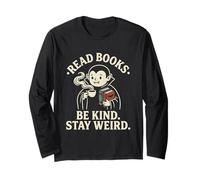 Read Books Be Kind Stay Weird Cute Vampire Coffee Reading Long Sleeve T-Shirt