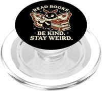 Read Books Be Kind Stay Weird Moth Coffee Lover Reading PopSockets PopGrip for MagSafe
