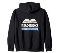 Read Books - Not Comments For Book Lovers Zip Hoodie