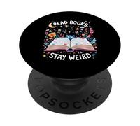 READ BOOKS, STAY WEIRD Book PopSockets Adhesive PopGrip