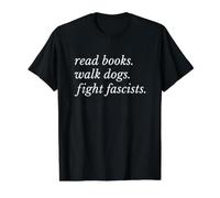 Read Books Walk Dogs Fight Fascists Value Graphic T-Shirt, Men, Black, M