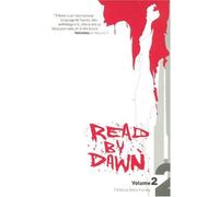 Read by Dawn: Volume Two: 2