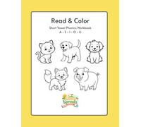 Read & Color Phonics Workbook: Short Vowel CVC Words for Early Readers (Sunny Sprouts Studio Activity Worksheets)