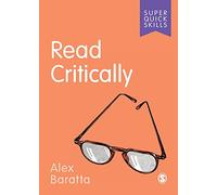 Read Critically (Super Quick Skills)