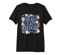 Read, Eat, Repeat. Book Club, Readers, Book Lovers Premium T-Shirt