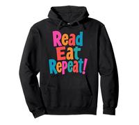 Read, Eat, Repeat. Book club, readers, book lovers Pullover Hoodie