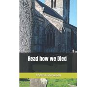 Read How We Died: 29 People tell of their death experiences