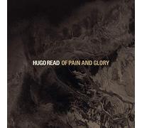 READ HUGO - OF PAIN AND GLORY - CD - C4z