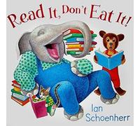 Read It, Don't Eat It!