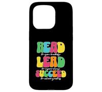 Read Lead Succeed Motivational Teacher Case for iPhone 15 Pro