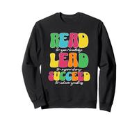 Read Lead Succeed Motivational Teacher Sweatshirt