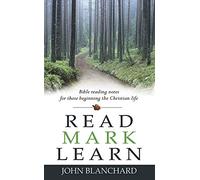 Read Mark Learn: Bible Reading Notes for Those Beginning the Christian Life
