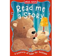 Read Me a Story: A fun-filled collection of over 30 illustrated fairy tales and fables - perfect for children aged 3 to 6 years.