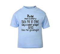 Read me a Story and Tuck me in Tight Short Sleeve Cotton Toddler t Shirt, 3-4 Years, Pastel Blue