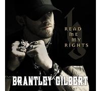 Brantley Gilbert : Read Me My Rights CD (2015) NEW FREE Shipping, Save £s