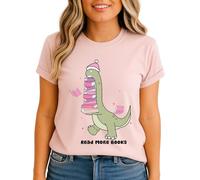 Read More Books Dinosaur Reading Hobbies Womens Graphic T-Shirt Book Lover Tee 3XL (26-28)