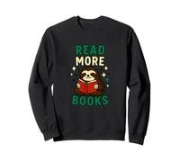 Read More Books Sloth Funny Reading Lover Design Sweatshirt