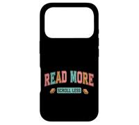 Read More Scroll Less Book Lover Quote Case for iPhone 17 Pro