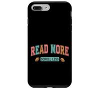 Read More Scroll Less Book Lover Quote Case for iPhone 7 Plus/8 Plus