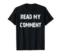 Read My Comment Value Graphic T-Shirt