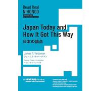 Read Real Nihongo Japan Today and How It Got This Way