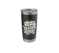 Read Return Repeat Book Reading Stainless Steel Insulated Tumbler