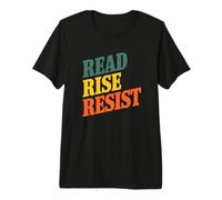 Read Rise Resist Great Book Quote Funny Reading Lover Premium T-Shirt