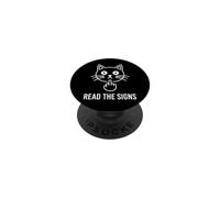 Read The Signs Shadow Funny Saying Cat PopSockets Adhesive PopGrip